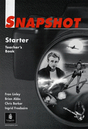 Snapshot Starter: Teacher's Book