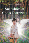 Snapshots of God's Footprints
