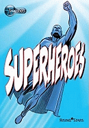 Snapshots: Superheroes
