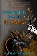 Snatched from the flames: One man's journey to uncover The Family Secrets buried in his blood-stained past