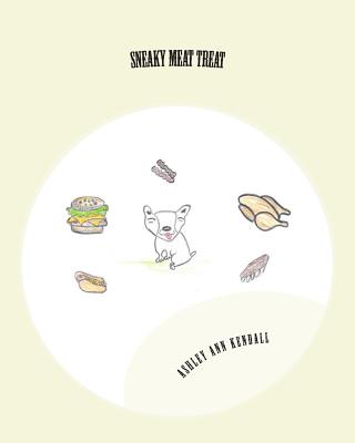 Sneaky Meat Treat: Dogs get the Steak - Kendall, Ashley a