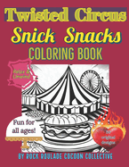 Snick Snack: Coloring Book