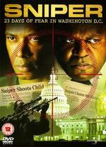 Sniper: 23 Days of Fear in Washington D.C.