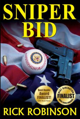 Sniper Bid - Robinson, Rick, PH.D., MBA, Ncc