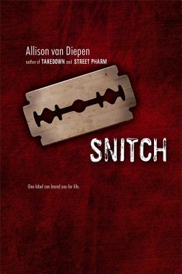 Snitch - Van Diepen, Allison