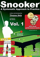 Snooker - A Systematic Approach to Practice - Hein, Thomas, and Schulz, Ute (Translated by), and Henson, Mike (Revised by)