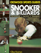 Snooker and Billiards: Techniques, Tactics, Training