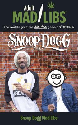 Snoop Dogg Adult Mad Libs - Fabiny, Sarah