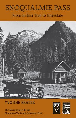 Snoqualmie Pass - Prater, Yvonne