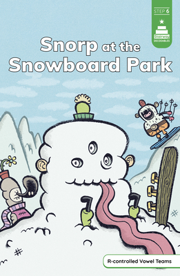 Snorp at the Snowboard Park - Koch, Leanna, and Cowen, Kristen