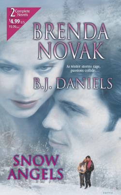 Snow Angels: An Anthology - Novak, Brenda, and Daniels, B J