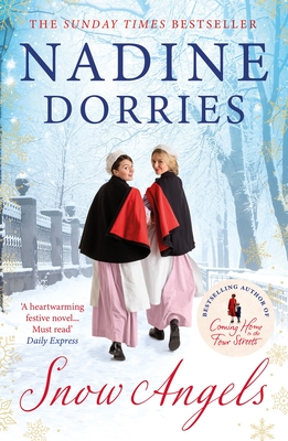 Snow Angels: An emotional Christmas read from the Sunday Times bestseller - Dorries, Nadine