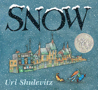 Snow: (Caldecott Honor Book)