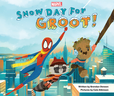 Snow Day for Groot! - Deneen, Brendan