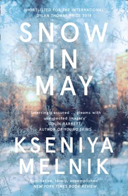 Snow in May - Melnik, Kseniya