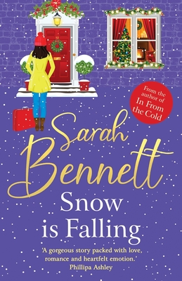 Snow is Falling: A BRAND NEW heartwarming festive romance from Sarah Bennett for Christmas 2024 - Sarah Bennett, and Burgoyne, Fran (Read by)