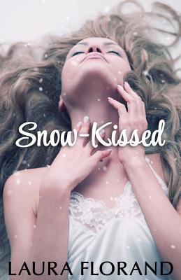 Snow-Kissed - Florand, Laura