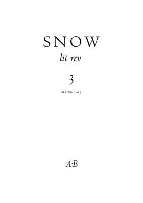 Snow: Lit Rev - Nooteboom, Cees, and Zanzotto, Andrea, and Ekelof, Gunnar