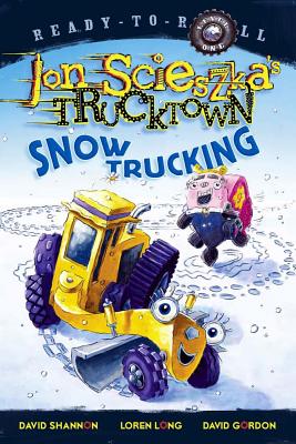 Snow Trucking! - Scieszka, Jon