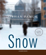 Snow - Pamuk, Orhan, and Lee, John (Read by)