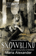 Snowblind: Book 3 in the Bloodline of Yule Trilogy