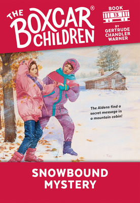 Snowbound Mystery - Warner, Gertrude Chandler