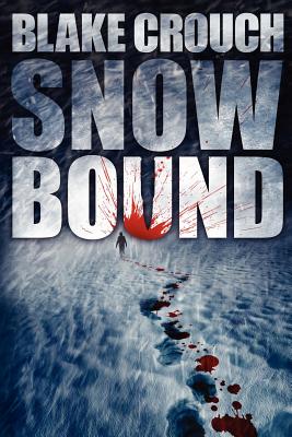Snowbound - Crouch, Blake