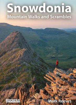 Snowdonia: Mountain Walks and Scrambles - Reeves, Mark