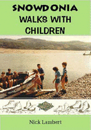 Snowdonia walks with children