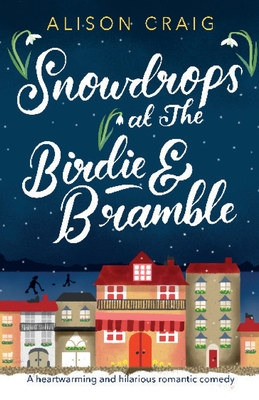 Snowdrops at The Birdie and Bramble - Craig, Alison