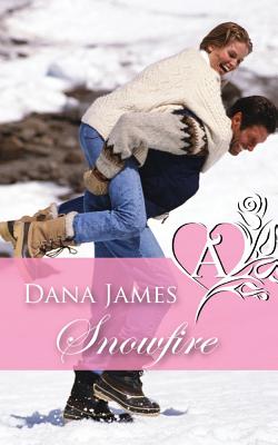 Snowfire - James, Dana