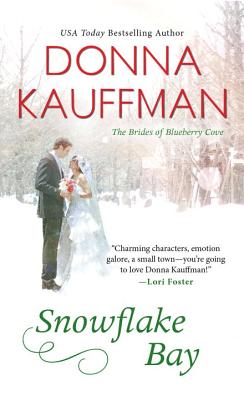 Snowflake Bay - Kauffman, Donna