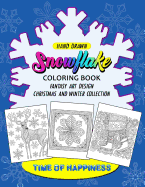 Snowflake Coloring Book: Happy Merry Christmas Design for Adults