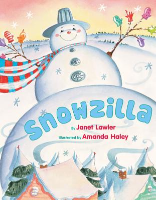 Snowzilla - Lawler, Janet