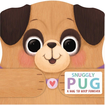 Snuggly Pug: Keepsake Book - Igloobooks