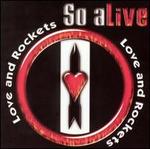 So Alive - Love and Rockets