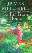 So Far from Home - Mitchell, James