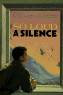 So Loud a Silence - Becerra De Jenkins, Lyll