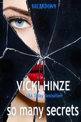So Many Secrets - Hinze, Vicki