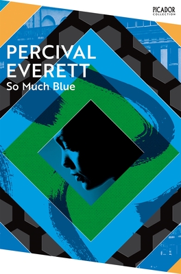 So Much Blue - Everett, Percival