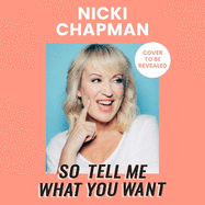 So Tell Me What You Want: The must-read 2025 music memoir on life working with pop idols Take That, Prince, Amy Winehouse, the Spice Girls, David Bowie and more