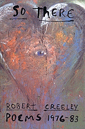 So There: Poems 1976-83