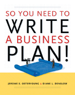 So You Need to Write a Business Plan