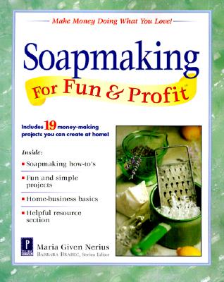 Soapmaking for Fun & Profit - Nerius, Maria Given