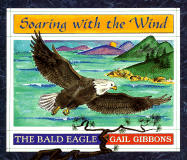 Soaring with the Wind: The Bald Eagle
