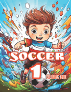 Soccer 1 - Activity Book for Kids: Coloring Book