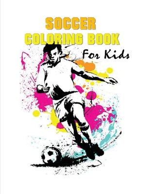 Soccer Coloring Book for Kids: (70 Pages) Soccer Coloring Book for Boys and Girls - Media Group, Blue Digital