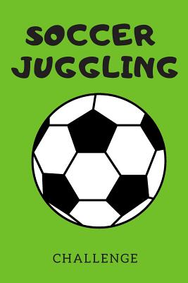 Soccer Juggling Challenge - Publishing, Sunflower Design