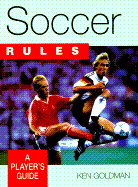 Soccer Rules: A Player's Guide