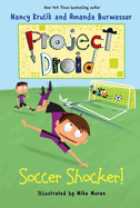 Soccer Shocker!: Project Droid #2